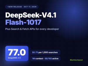 DeepSeek Just Released V4.1-Flash-1017, Scores 77.0 on DeepSWE, Opens Search API
