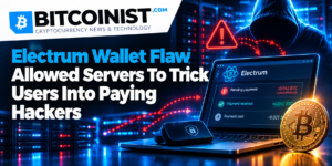 Electrum Wallet Flaw Allowed Servers To Trick Users Into Paying Hackers