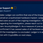 Ledger Confirms Hidden Hardware Implant in Affected User’s Wallet