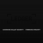 Ledger Reseller Attack Raises Questions About Hardware Wallet Supply Chains
