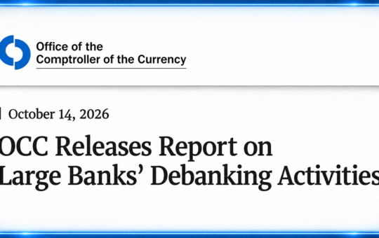 OCC Blows Lid Off Debanking Practices at America's 9 Bank Giants