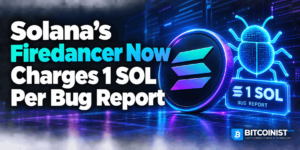 Solana’s Firedancer Now Charges 1 SOL Per Bug Report